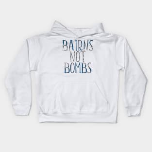 BAIRNS NOT BOMBS, Scottish Independence Saltire Flag Text Slogan Kids Hoodie